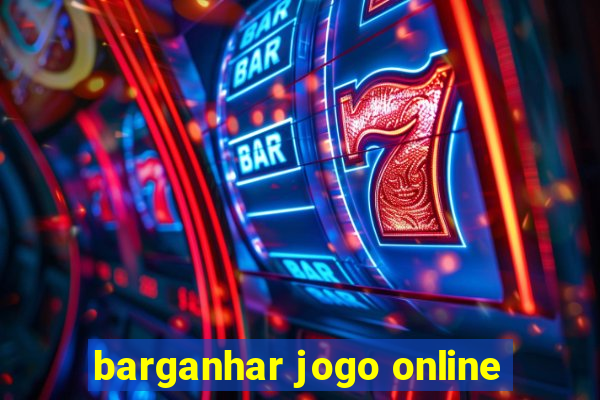 barganhar jogo online